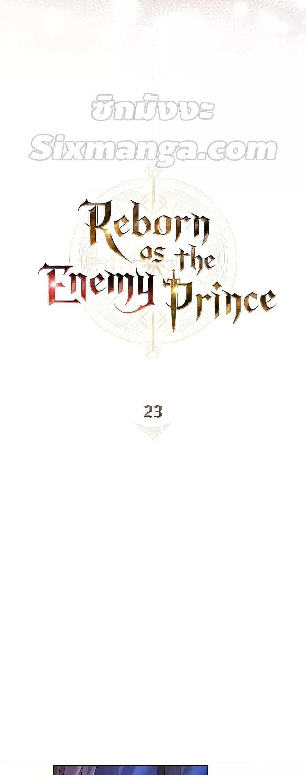 Reborn as the Enemy Prince แปลไทย